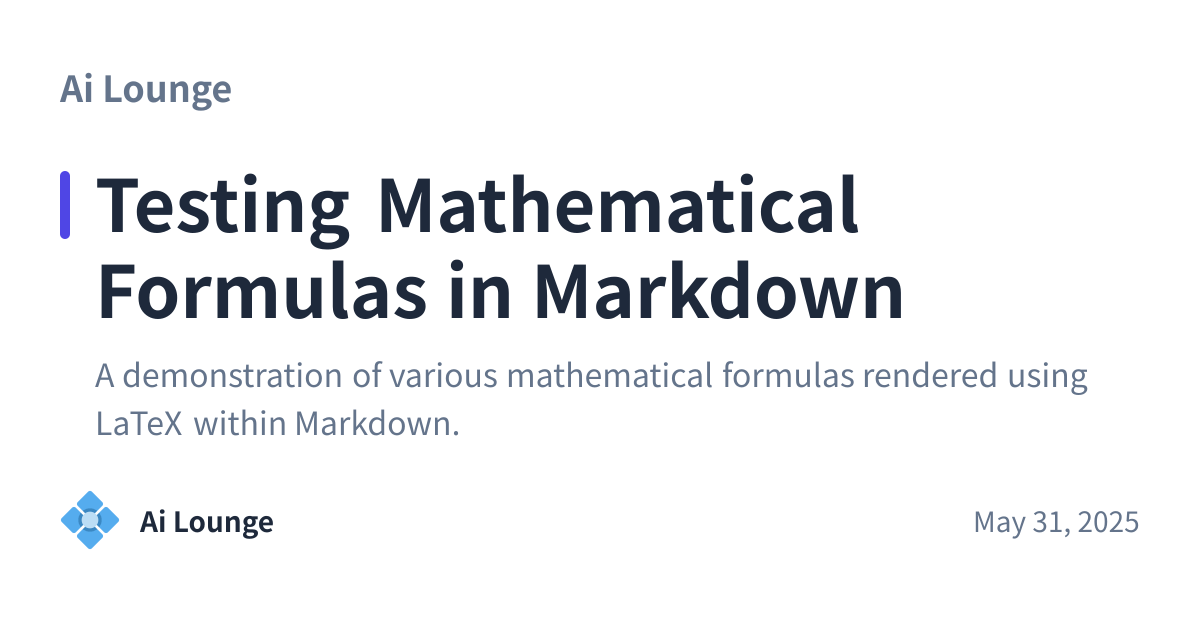 Share preview for Testing Mathematical Formulas in Markdown